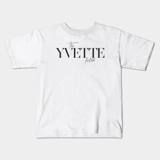 The Yvette Factor Kids T-Shirt